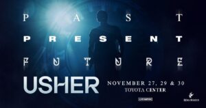 Usher kicks off three-night run of Past Present Future in Houston with Nia Long, Bun B, Al B. Sure! – Houston Chronicle