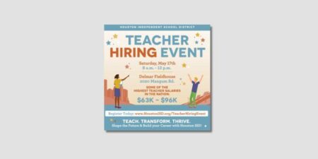 Houston ISD urgently hiring at least 350 teachers as school year draws closer – Houston Chronicle