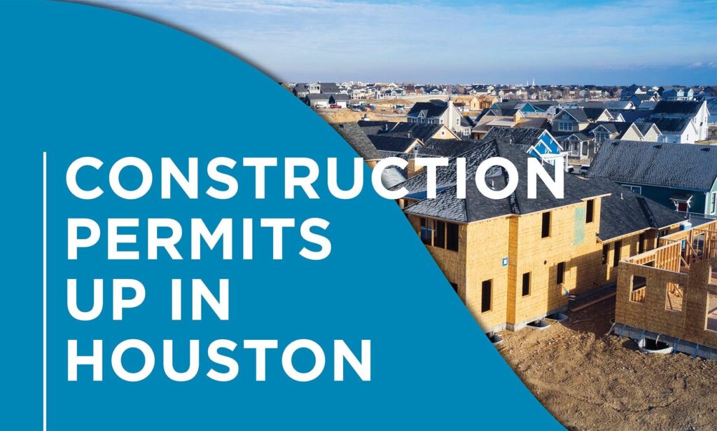 Houston leads nation in homebuilding when it comes to permits issued this year – KHOU
