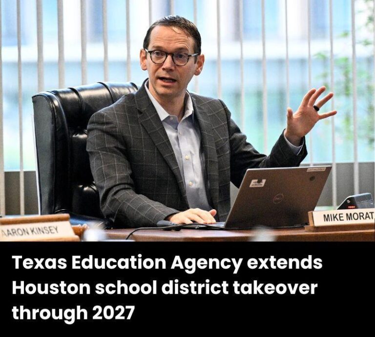 Texas Education Agency extends Houston school district takeover through 2027 – The Texas Tribune