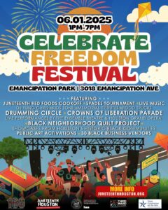 Juneteenth 2025: Where to celebrate in Houston and Galveston – Houston Chronicle